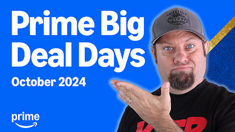 Amazon Prime Big Deals Day!