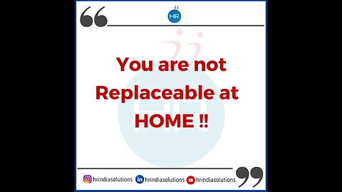 You are totally Replaceable at Work!!