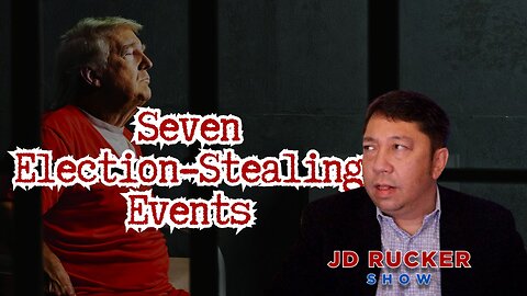 7 Election-Stealing Events to Watch for Before November