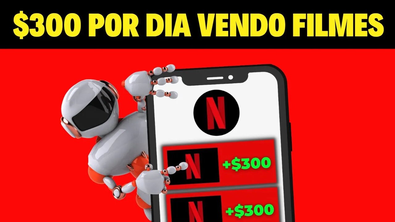 Esse Robô da Netflix Paga $300 Por Dia Apenas Para Assistir Filmes GRÁTIS (Ganhar Dinheiro Online)