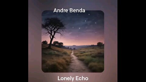 Andre Benda-Lonely Echo
