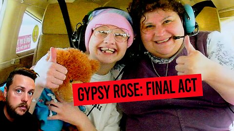 The HOTTEST Tea About Gypsy Rose Blanchard (The Final Act)