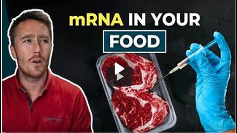 mRNA MEAT IS BEING SOLD NOW IN STORES!