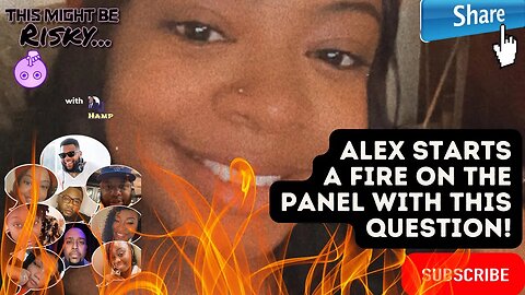 ALEX STARTS A FIRE!!! SHE ASKS THE MEN WHY DO THEY WANT THE CHILD BUT NOT THE WOMAN!? MUST SEE!