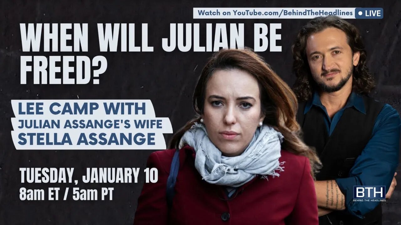 Stella Assange & Lee Camp: When Will Julian Be Freed?
