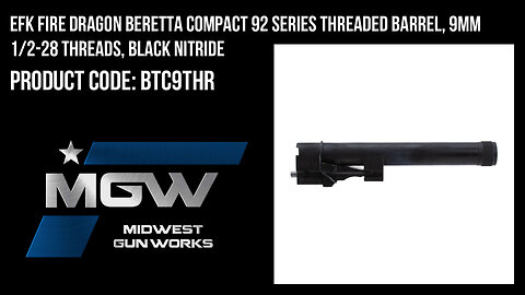 EFK Fire Dragon Beretta Compact 92 Series Threaded Barrel, 9mm 1/2-28 Threads, Black Nitride-BTC9THR