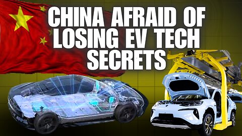 China tells its EV companies not let legacy auto learn its technology