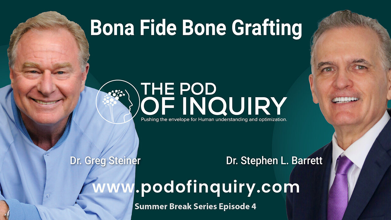 Bona Fide Bone Grafting [Summer Break Series Episode 4]