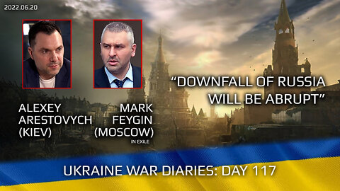 War Day 117: war diaries w/Advisor to Ukraine President, Intel Officer @Alexey Arestovych & #Feygin