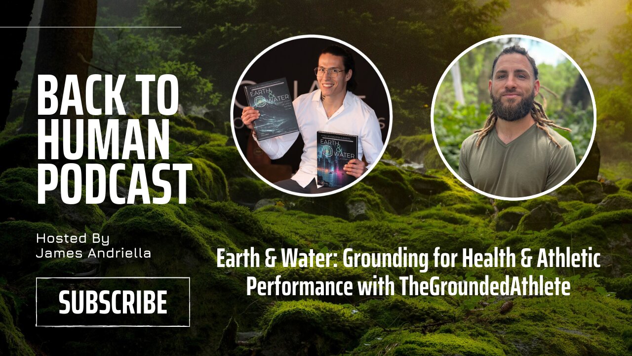 Earth & Water: Grounding for Health & Athletic Performance with TheGroundedAthlete