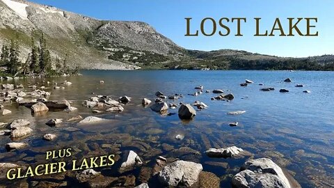 Lost Lake & Glacier Lakes [Snowy Range] - Medicine Bow National Forest