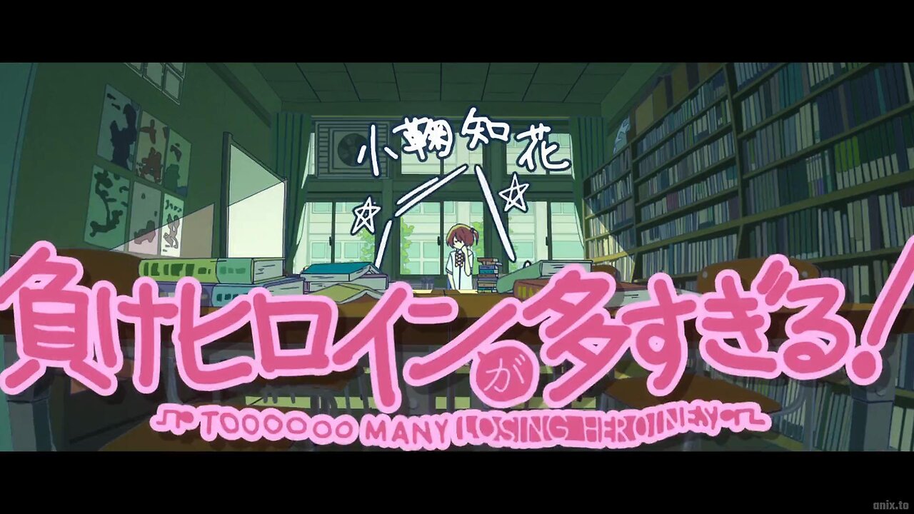 Makeine: Too Many Losing Heroines! opening