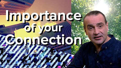 Importance of your Connection | Disconnection from the Spiritual Self