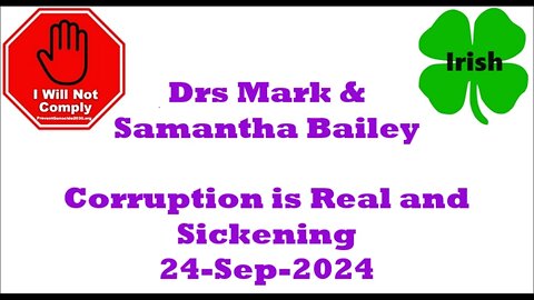 Corruption is Real and Sickening 24-Sep-2024