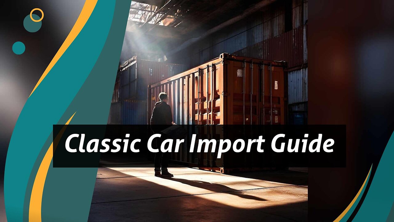 Bringing American Muscle: Your Guide to Importing Classic Cars Into the US