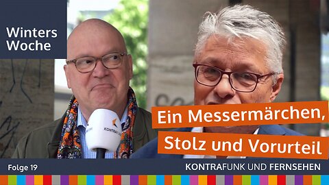 Winters Woche vom 09.06.2024 - Ein Messermärchen, Stolz und Vorurteil