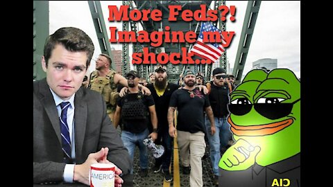 Nick Fuentes || More FEDS found in "Terrorist" Groups: A Cautionary Tale