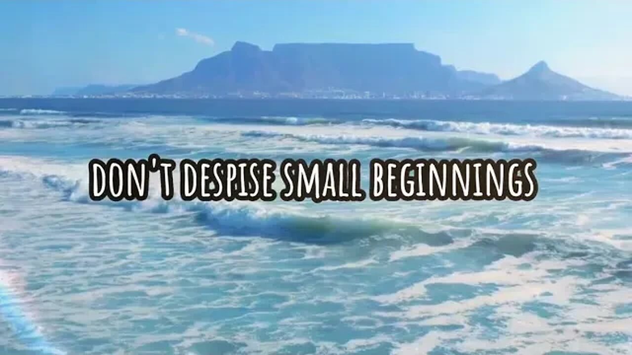 This message is reaching you right on time!(Don’t Despise Small Beginnings)