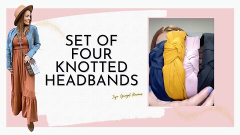 Set of four knotted headbands review