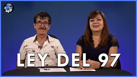 Ley del 97 | Mundo Seguro🌐