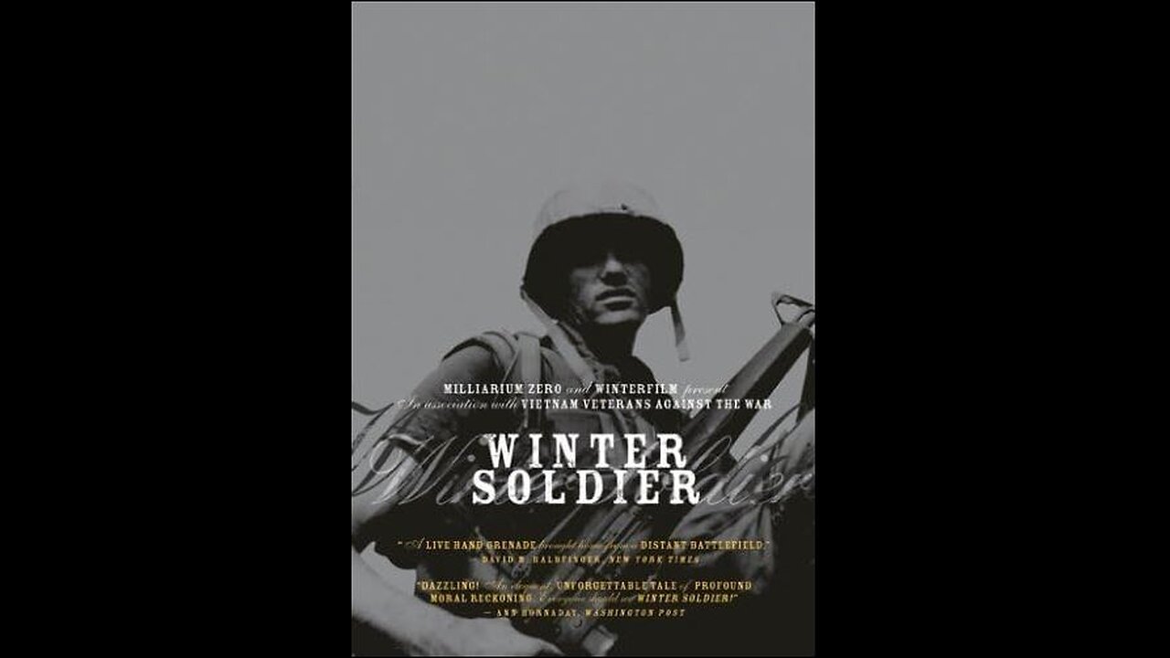 Winter Soldier (1972) documentary Vietnam War