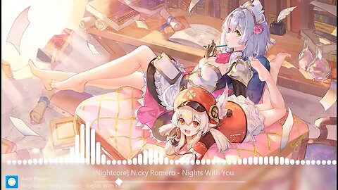 1 Hour of Nightcore - Nights With You (Nicky Romero)