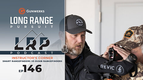 EP 146: Instructor's Corner | Smart Range Finders vs Dumb Range Finders