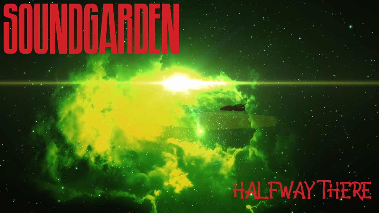 Soundgarden - Halfway There (Official Music Video)