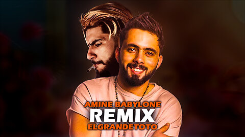 Remix Amine Babylone X Elgrandetoto - Moulat Dar (Prod @mname)