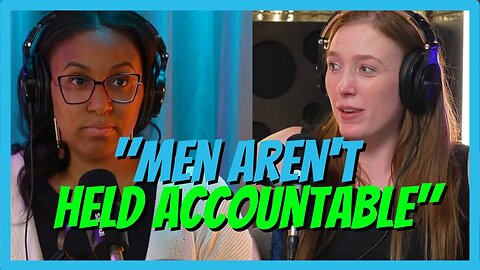 Woman claims that men are not held accountable