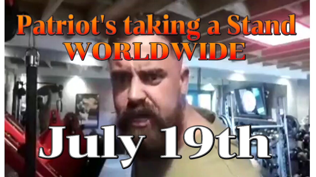 Battle-Lines Have Been Drawn For The Worldwide Patriot Stand-off Against the NWO on July 19th