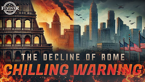 Is History Warning Us? The Decline of Rome and Our Future! - Jeremy Ryan Slate