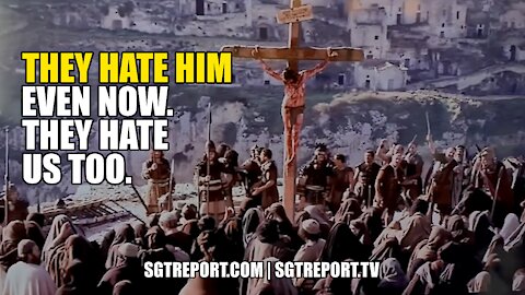 MUST WATCH: THEY HATE HIM EVEN NOW. THEY HATE US TOO. #SATANICPLAN