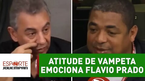 Atitude de Vampeta EMOCIONA Flavio Prado AO VIVO!