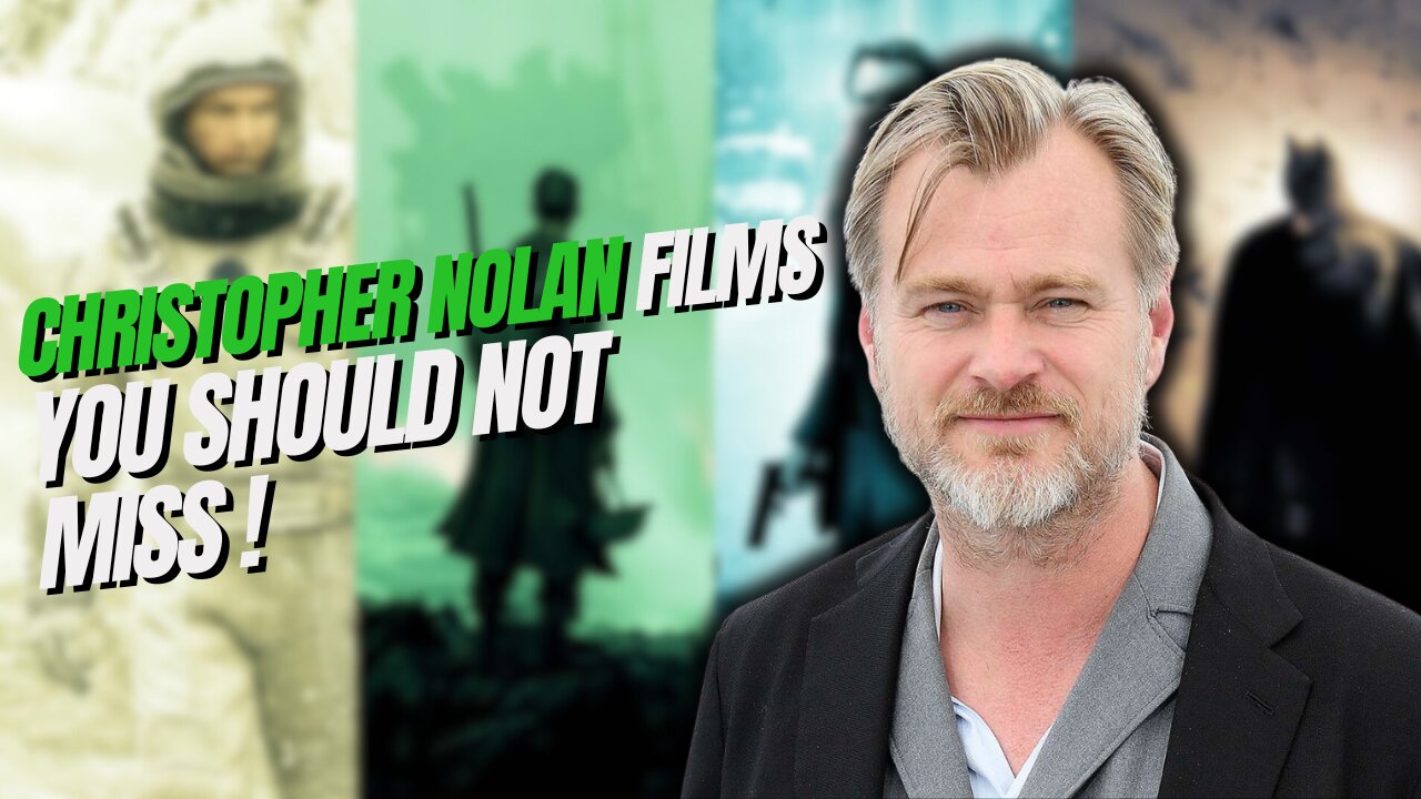 Top 10 Christopher Nolan Films Every Movie Fan Should Watch!