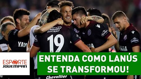 De baba a potência! ENTENDA como LANÚS se transformou!