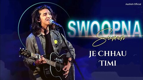 Je Chhau Timi - Swoopna Suman x Samir Shrestha Lyrical Video | Aashish Official