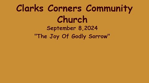 09/08/2024 The Joy Of Godly Sorrow