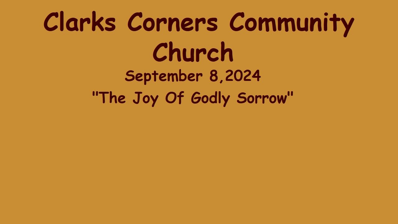09/08/2024 The Joy Of Godly Sorrow