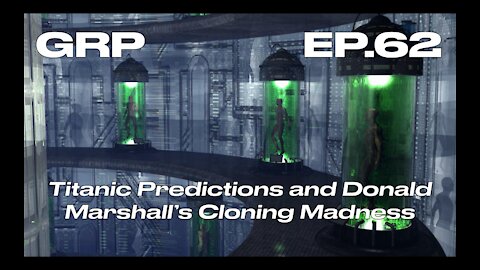 Titanic Predictions and Donald Marshall’s Cloning Madness