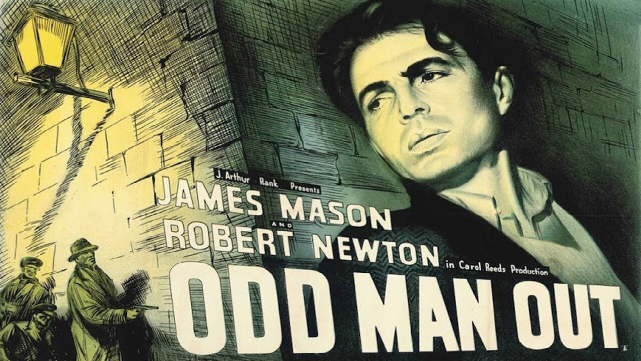 Odd Man Out (1947) James Mason, Robert Newton, Cyril Cusack