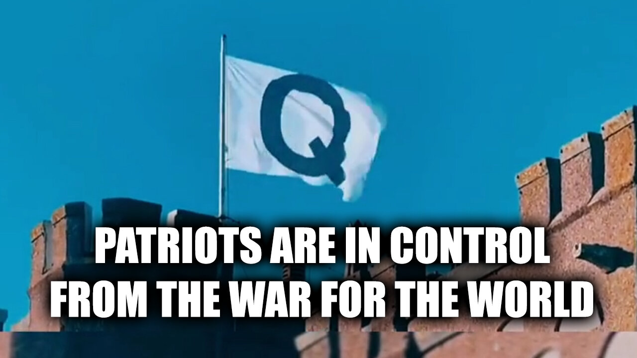 Patriots Are in Control - From The War for The World