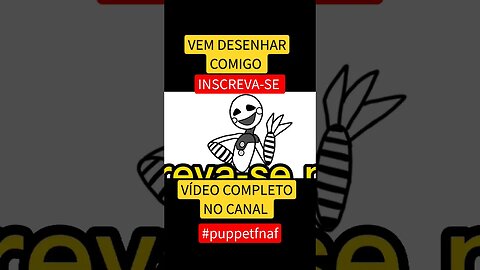 COMO DESENHAR PUPPET FNAF - FÁCIL