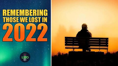 Remembering those we lost in 2022