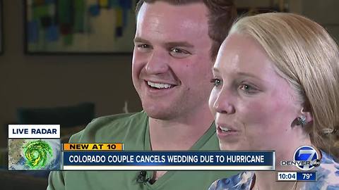 Colorado couple cancels wedding due to hurricane