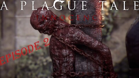 A plague tale the show | Episode 2. The Strangers
