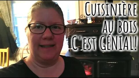 CUISINER et se CHAUFFER au BOIS, c'est génial! #292
