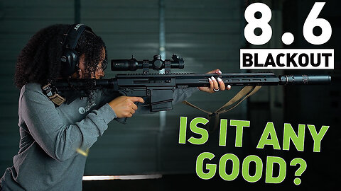 8.6 Blackout Complete Guide | Pros and Cons, Ballistics, and More