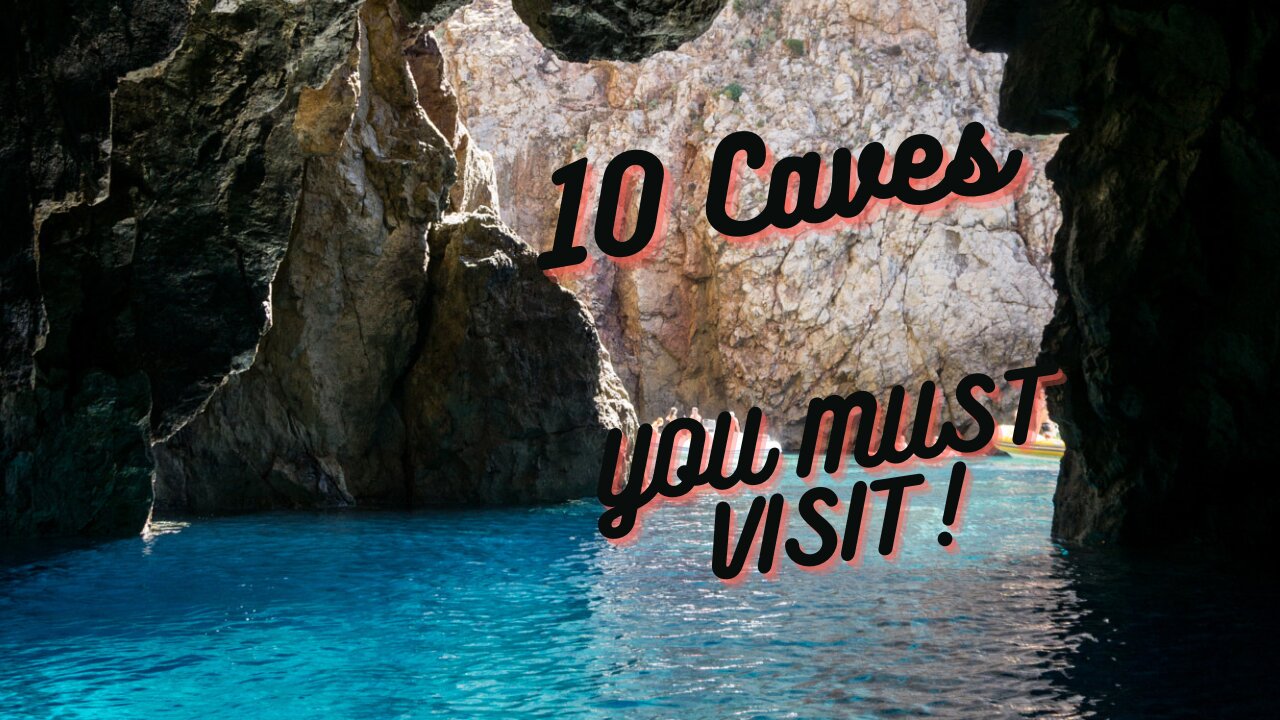 10 Caves YOU MUST Visit