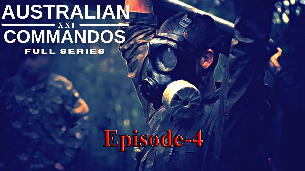 Ep-4 The Australian Commandos | Special Troops